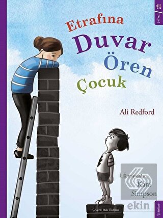 Etrafına Duvar Ören Çocuk