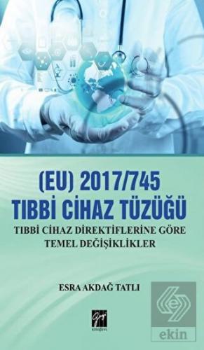 (EU) 2017/745 Tıbbi Cihaz Tüzüğü