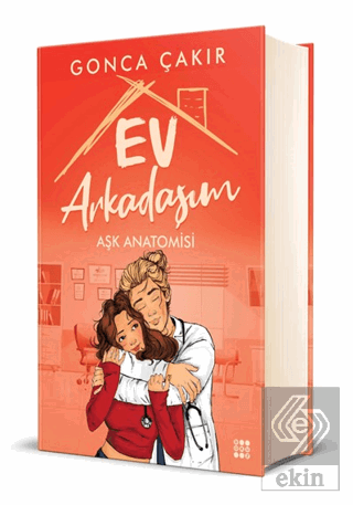 Ev Arkadaşım - Aşk Anatomisi