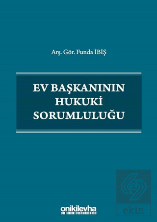 Ev Başkanının Hukuki Sorumluluğu