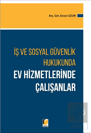 Ev Hizmetlerinde Çalışanlar