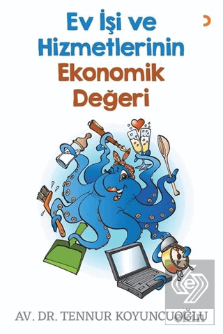 Ev İşi ve Hizmetlerinin Ekonomik Değeri