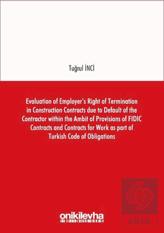 Evaluation of Employer\'s Right of Termination in C