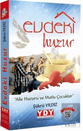 Evdeki Huzur