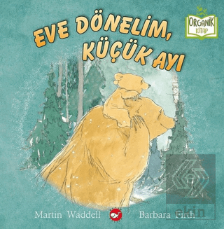 Eve Dönelim, Küçük Ayı