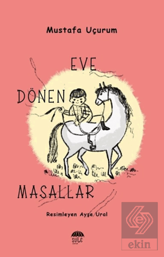 Eve Dönen Masallar