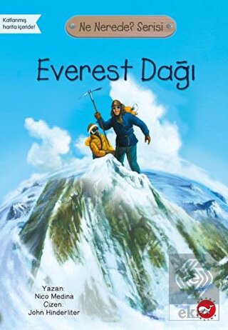 Everest Dağı - Ne Nerede? Serisi