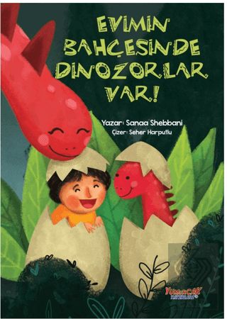 Evimin Bahçesinde Dinozorlar Var