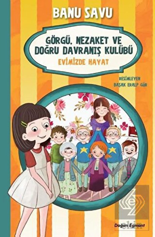 Evimizde Hayat 2 - Görgü Nezaket ve Doğru Davranış