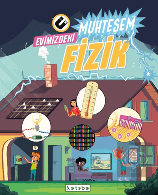 Evimizdeki Muhteşem Fizik