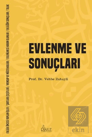 Evlenme ve Sonuçları