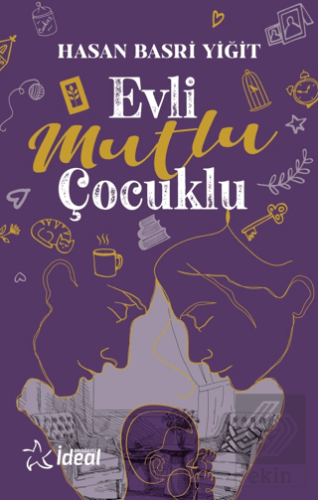 Evli Mutlu Çocuklu