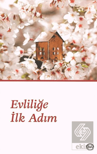 Evliliğe İlk Adım