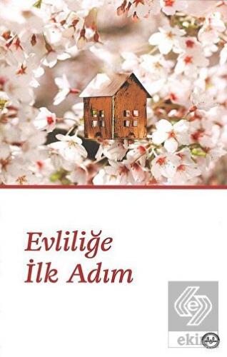 Evliliğe İlk Adım