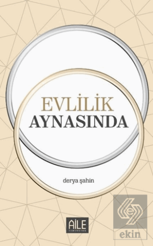 Evlilik Aynasında