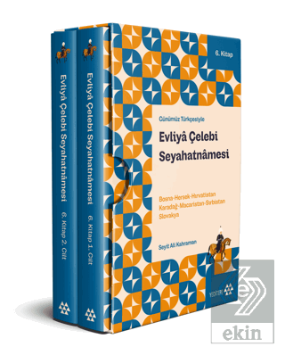 Evliya Çelebi Seyahatnamesi 6. Kitap (2 Cilt Kutul