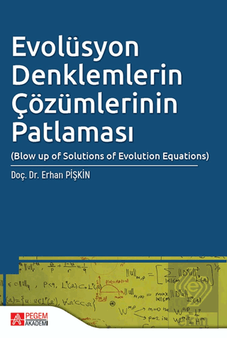 Evolüsyon Denklemlerin Çözümlerinin Patlaması