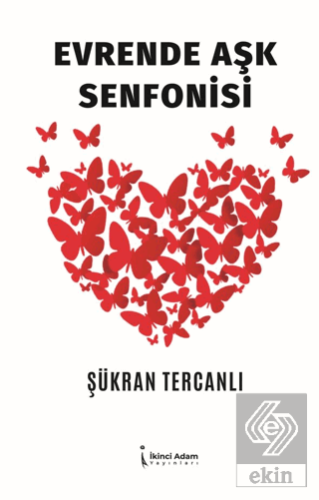 Evrende Aşk Senfonisi