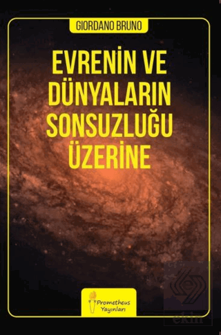 Evrenin ve Dünyaların Sonsuzluğu Üzerine