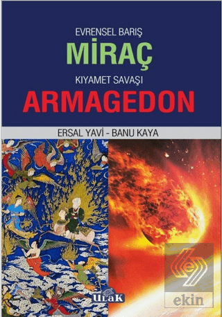 Evrensel Barış Miraç - Kıyamet Savaşı Armagedon