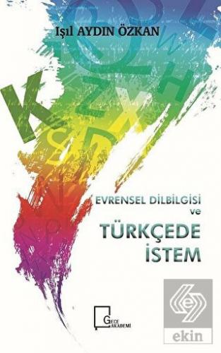 Evrensel Dilbilgisi ve Türkçede İstem