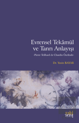 Evrensel Tekamül ve Tanrı Anlayışı