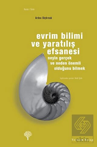 Evrim Bilimi ve Yaratılış Efsanesi