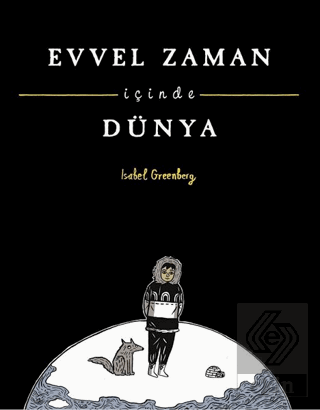 Evvel Zaman İçinde Dünya