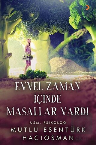 Evvel Zaman İçinde Masallar Vardı