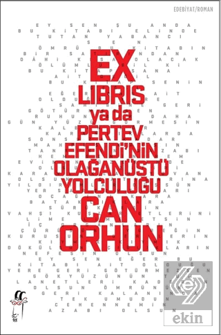 Ex-libris ya da Pertev Efendi\'nin Olağanüstü Yolcu