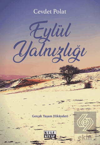 Eylül Yalnızlığı