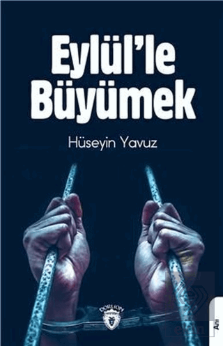 Eylül\'le Büyümek