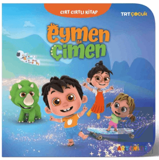 Eymen ile Çimen - TRT Çocuk Cırt Cırtlı Kitap