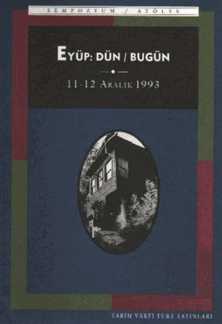 Eyüp: Dün / Bugün