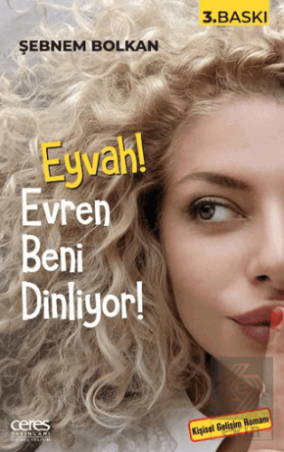 Eyvah! Evren Beni Dinliyor