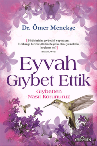 Eyvah Gıybet Ettik