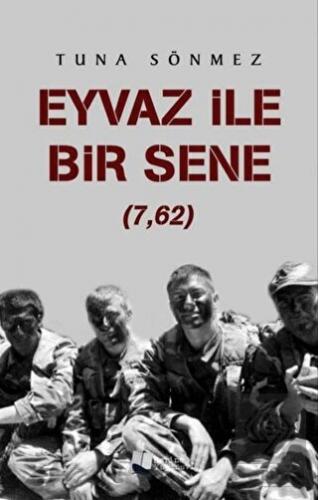 Eyvaz ile Bir Sene