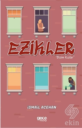 Ezikler "Bizim Kızlar"