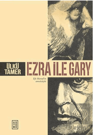 Ezra ile Gary