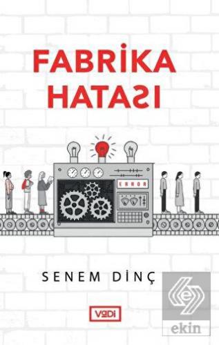 Fabrika Hatası