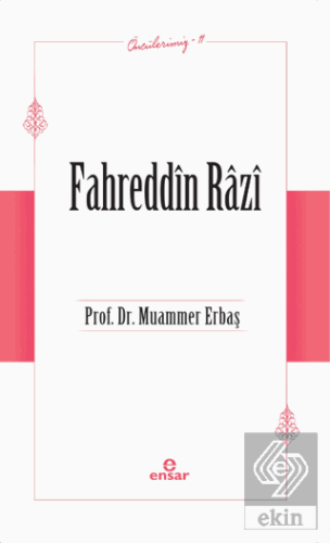 Fahreddin Razi (Öncülerimiz-11)