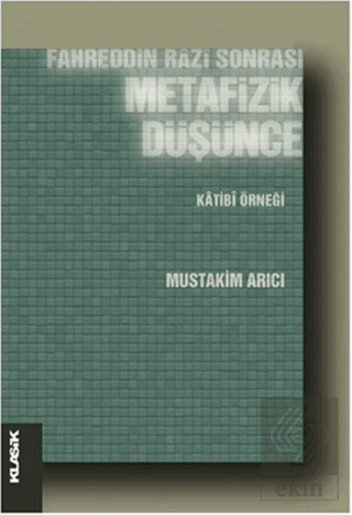 Fahreddin Razi Sonrası Metafizik Düşünce