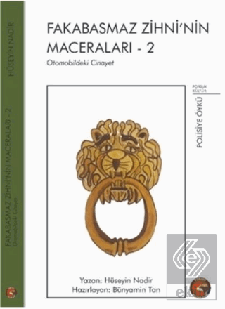 Fakabasmaz Zihni'nin Maceraları - 2