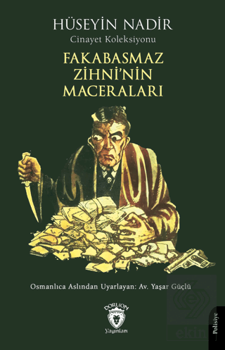 Fakabasmaz Zihni'nin Maceraları