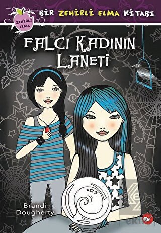 Falcı Kadının Laneti - Bir Zehirli Elma Kitabı