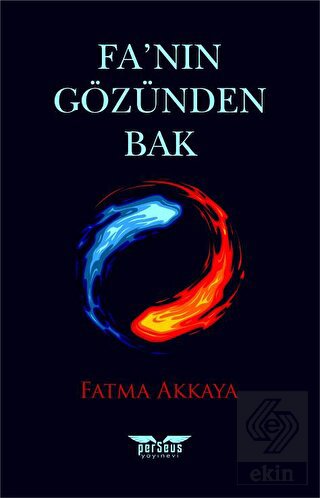 Fa'nın Gözünden Bak