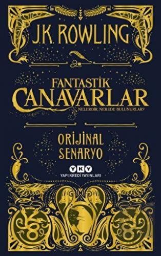 Fantastik Canavarlar Nelerdir, Nerede Bulunurlar?