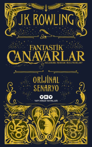 Fantastik Canavarlar Nelerdir, Nerede Bulunurlar?