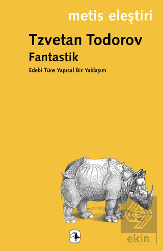 Fantastik: Edebi Türe Yapısal Bir Yaklaşım