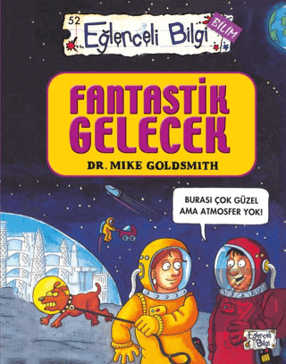 Fantastik Gelecek - Eğlenceli Bilgi Bilim 52